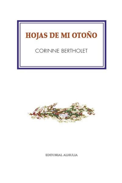 HOJAS DE MI OTOÑO