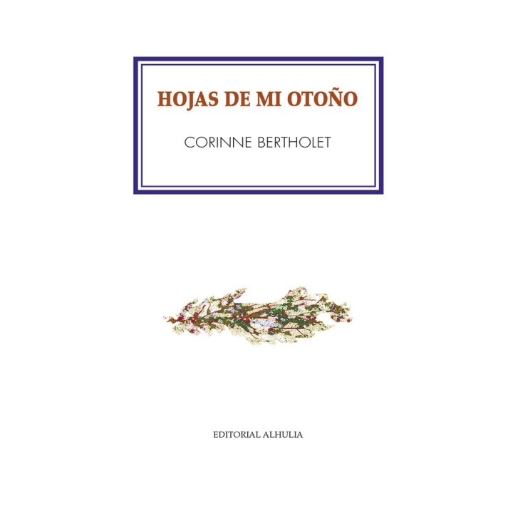 HOJAS DE MI OTOÑO