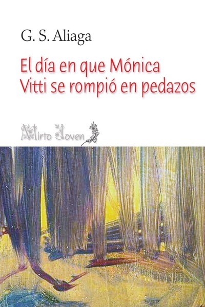 EL DIA EN QUE MONICA VITTI SE ROMPIO EN PEDAZOS