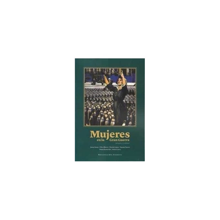 MUJERES EN LA GRAN GUERRA