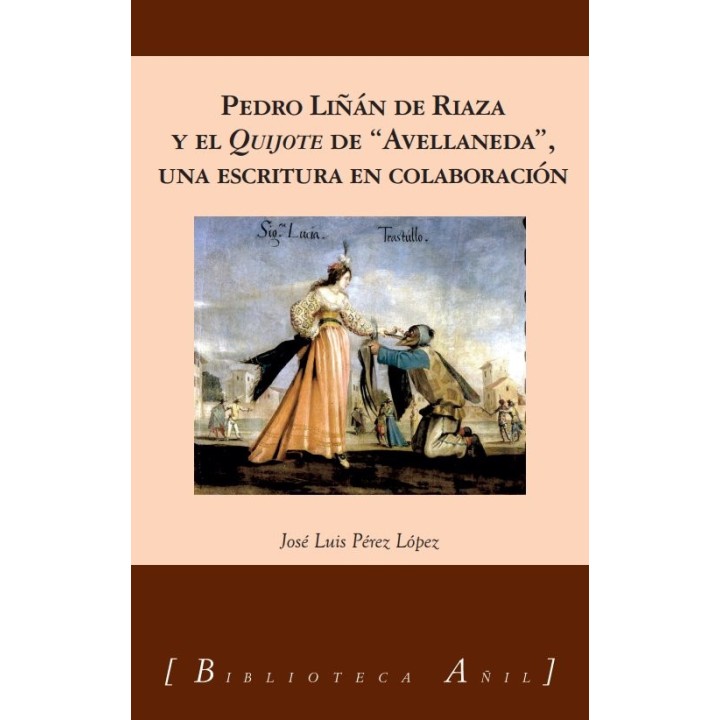 LIÑAN DE RIAZA Y EL QUIJOTE DE AVELLANEDA