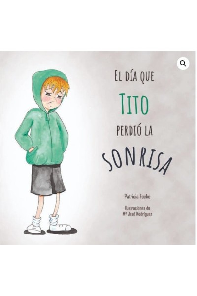 EL DIA QUE TITO PERDIO LA SONRISA