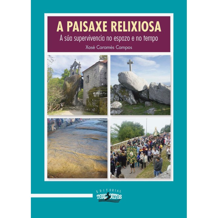 A PAISAXE RELIXIOSA