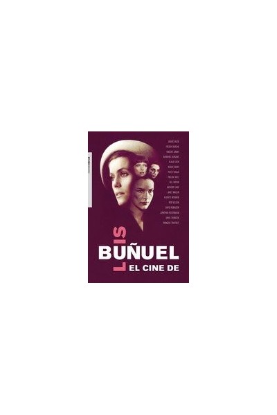 EL CINE DE LUIS BUÑUEL