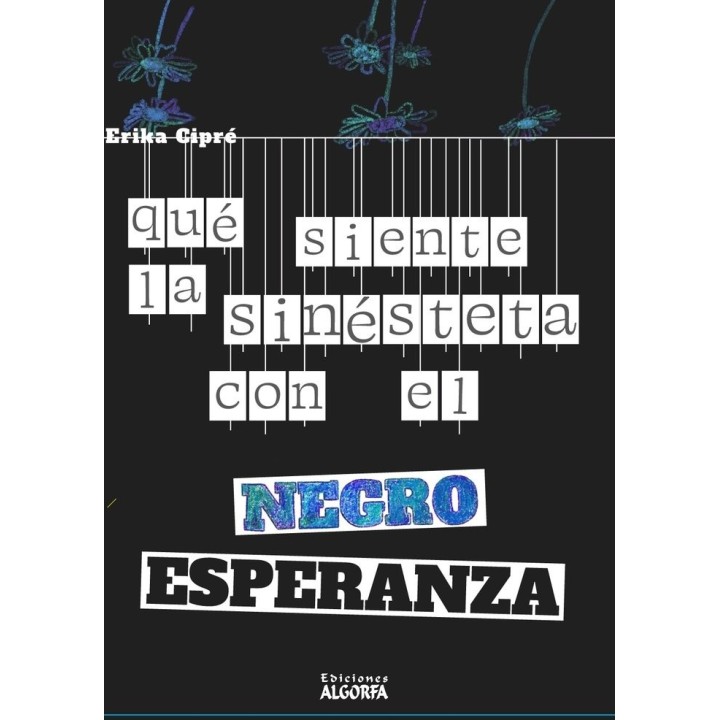 QUE SIENTE LA SINESTETA CON EL NEGRO ESPERANZA
