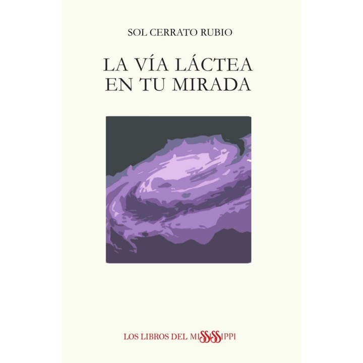 LA VIA LACTEA EN TU MIRADA
