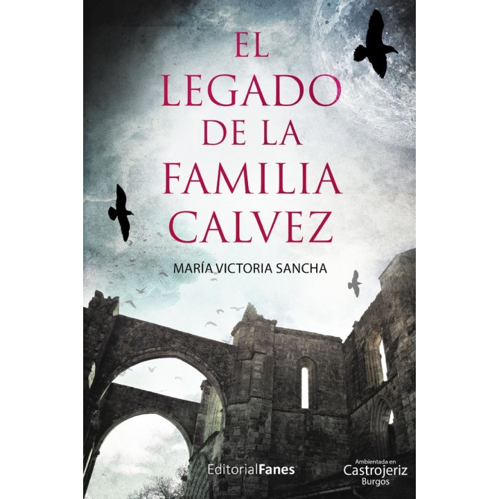 EL LEGADO DE LA FAMILIA CALVEZ