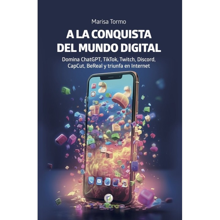 A LA CONQUISTA DEL MUNDO DIGITAL