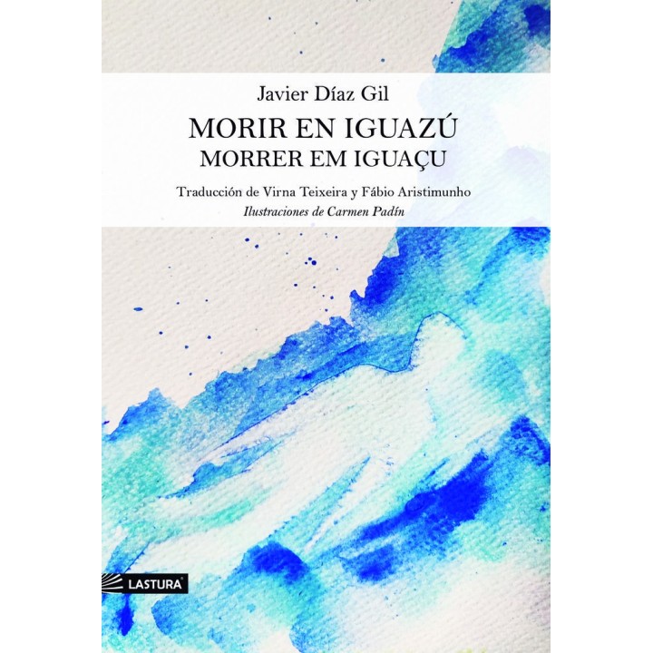 MORIR EN IGUAZU MORRER EM IGUACU