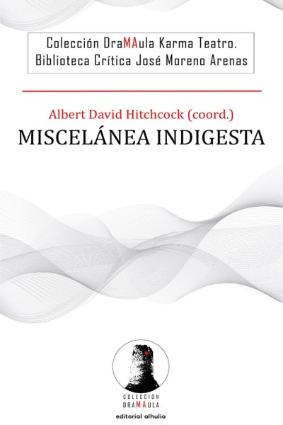 MISCELANEA INDIGESTA