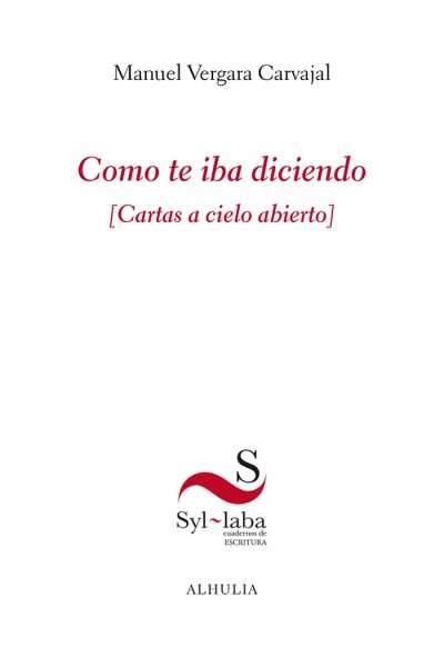 COMO TE IBA DICIENDO
