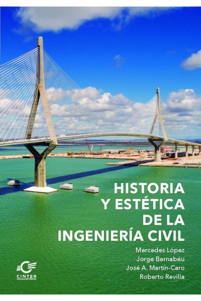 HISTORIA Y ESTETICA DE LA INGENIERIA CIVIL