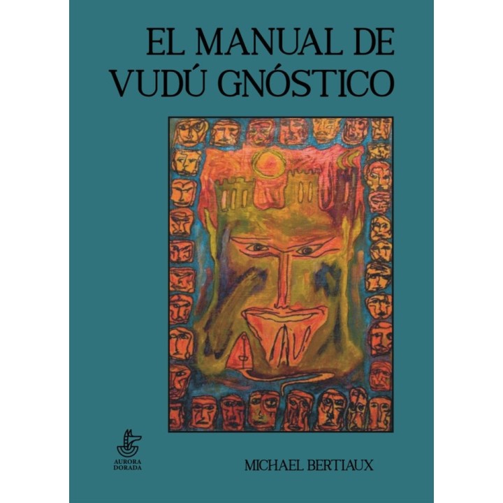 EL MANUAL DE VUDU GNOSTICO