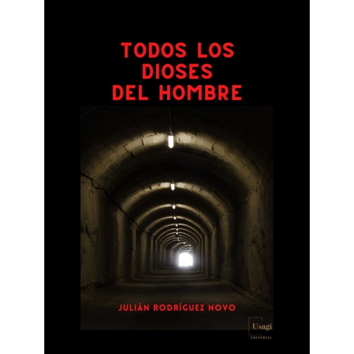 TODOS LOS DIOSES DEL HOMBRE