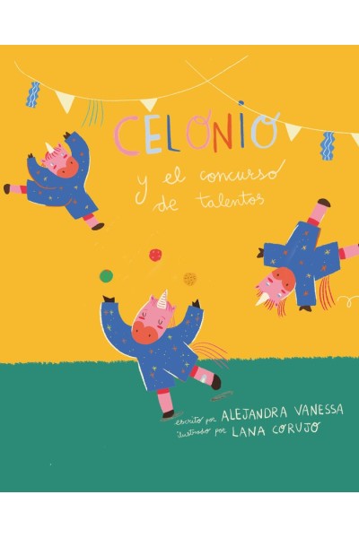 CELONIO Y EL CONCURSO DE TALENTOS