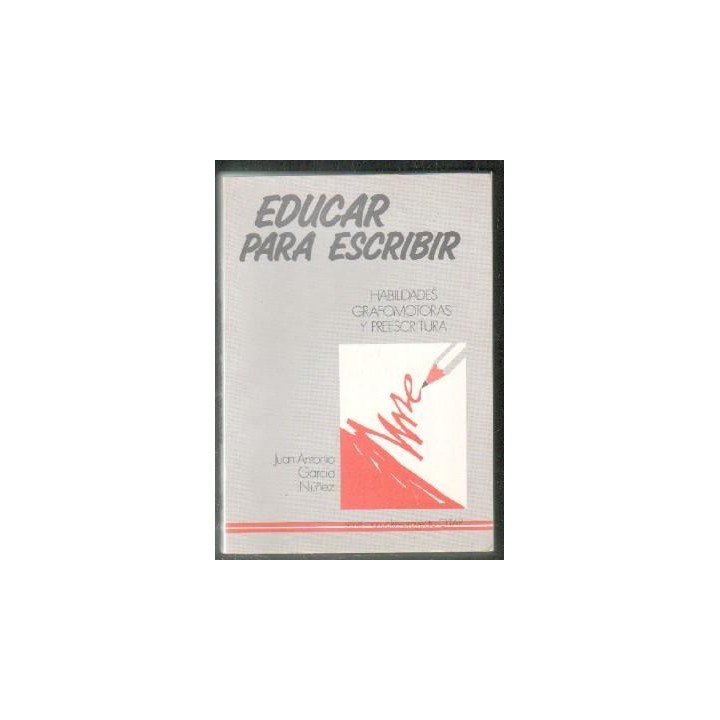 EDUCAR PARA ESCRIBIR