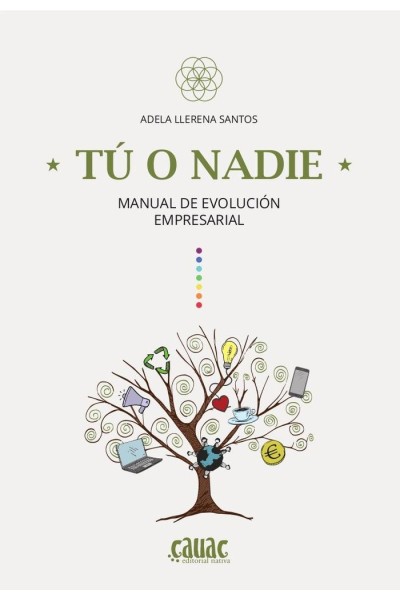 TU O NADIE MANUAL DE EVOLUCION EMPRESARIAL