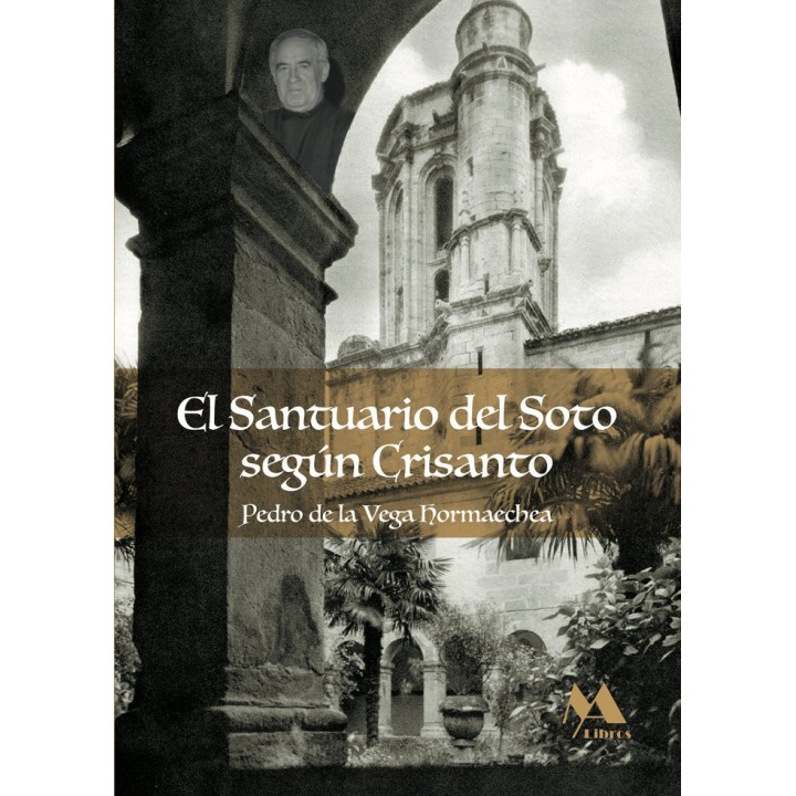 EL SANTUARIO DEL SOTO SEGUN CRISANTO