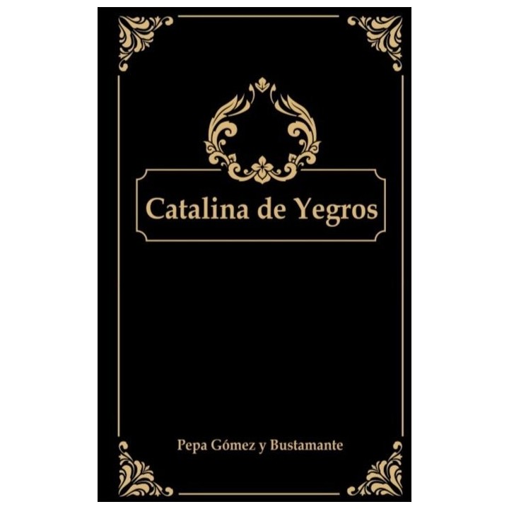 CATALINA DE YEGROS