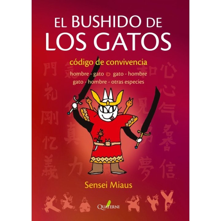 BUSHIDO DE LOS GATOS,EL