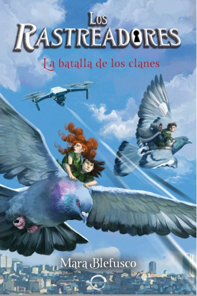 LOS RASTREADORES 3 LA BATALLA DE LOS CLANES