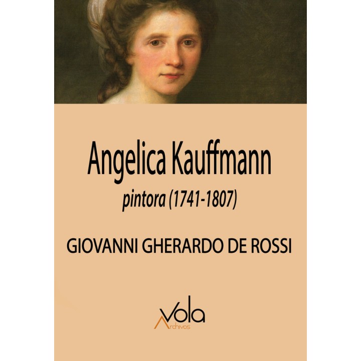 ANGELICA KAUFFMANN PINTORA 1741-1807