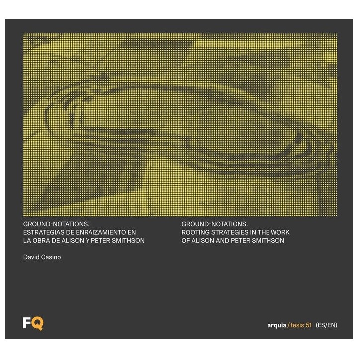 GROUND-NOTATIONS. ESTRATEGIAS DE ENRAIZAMIENTO EN LA OBRA D