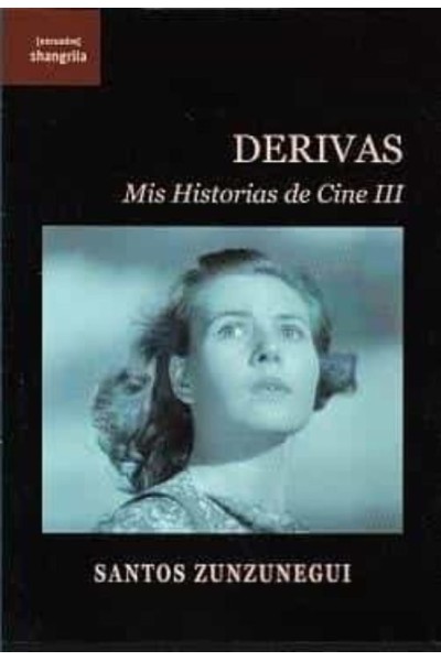 DERIVAS MIS HISTORIAS DE CINE 3