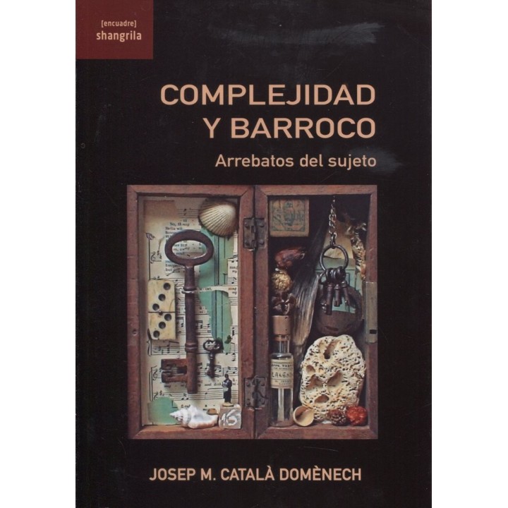 COMPLEJIDAD Y BARROCO ARREBATOS DEL SUJETO