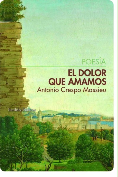 DOLOR QUE AMAMOS,EL