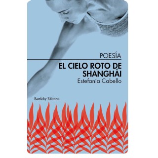 CIELO ROTO DE SHANGHAI,EL