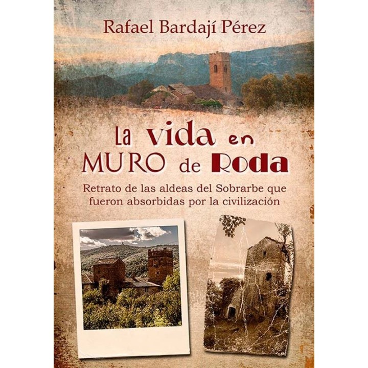 LA VIDA EN MURO DE RODA