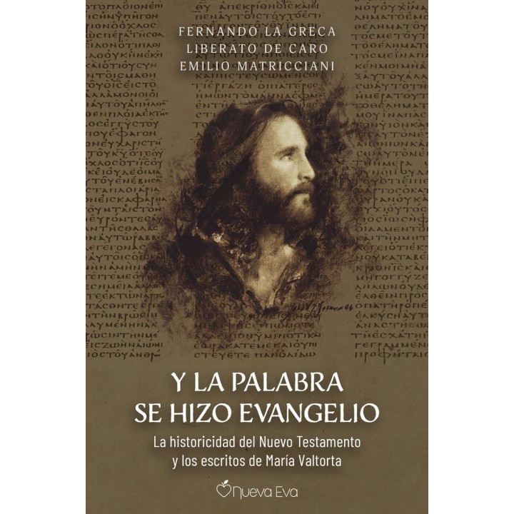 Y LA PALABRA SE HIZO EVANGELIO