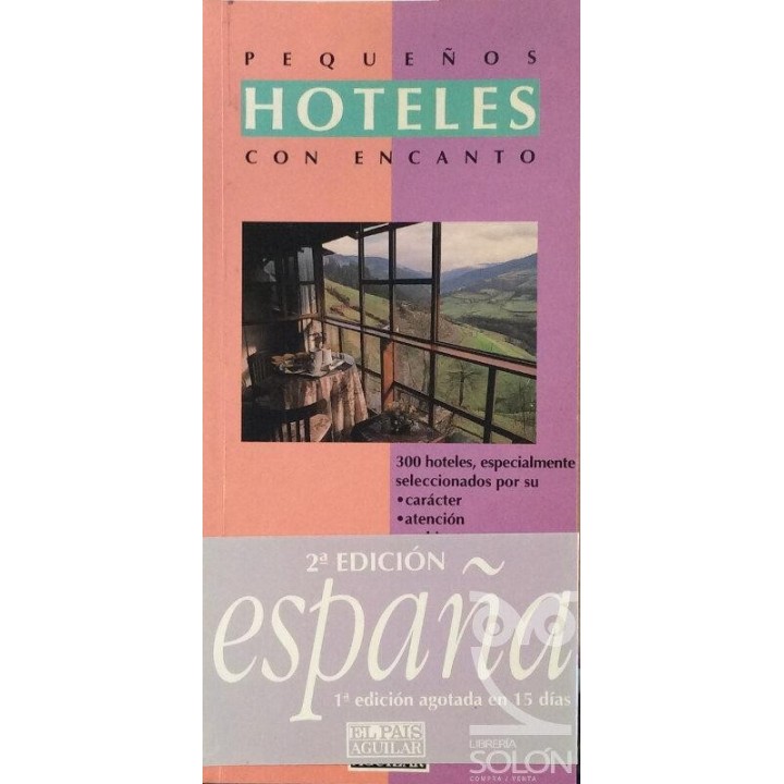 PEQUEÑOS HOTELES CON ENCANTO