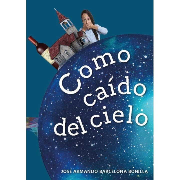 COMO CAIDO DEL CIELO