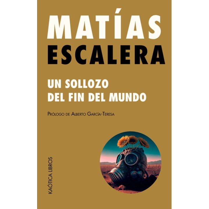 UN SOLLOZO DEL FIN DEL MUNDO