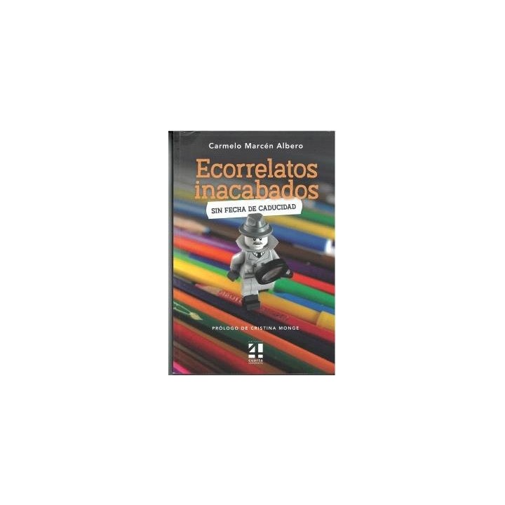 ECORRELATOS INACABADOS SIN FECHA DE CADUCIDAD