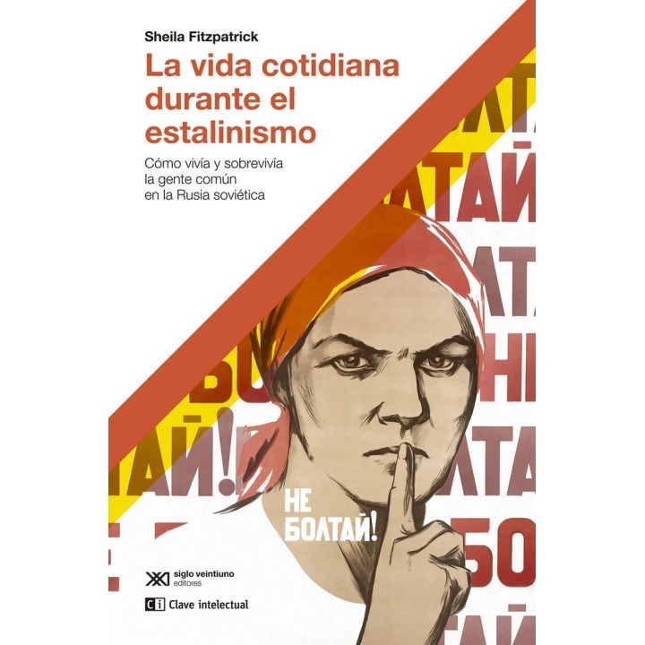 VIDA COTIDIANA DURANTE EL ESTALINISMO,LA