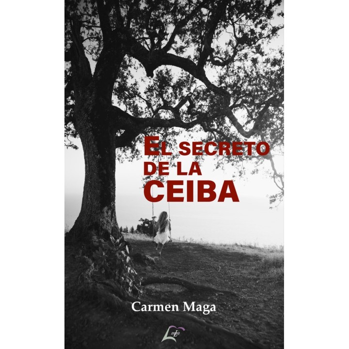 EL SECRETO DE LA CEIBA
