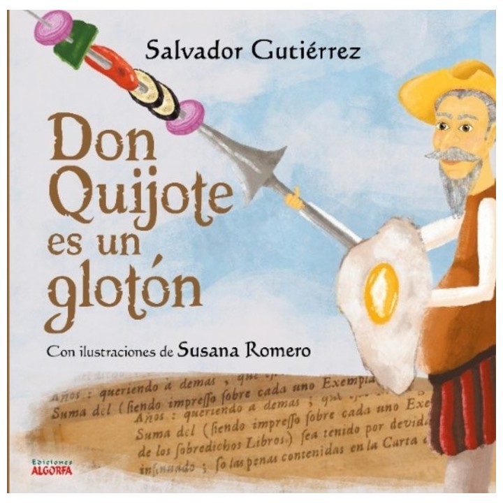 DON QUIJOTE ES UN GLOTON