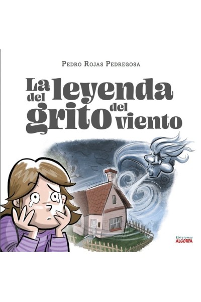 LA LEYENDA DEL GRITO DEL VIENTO
