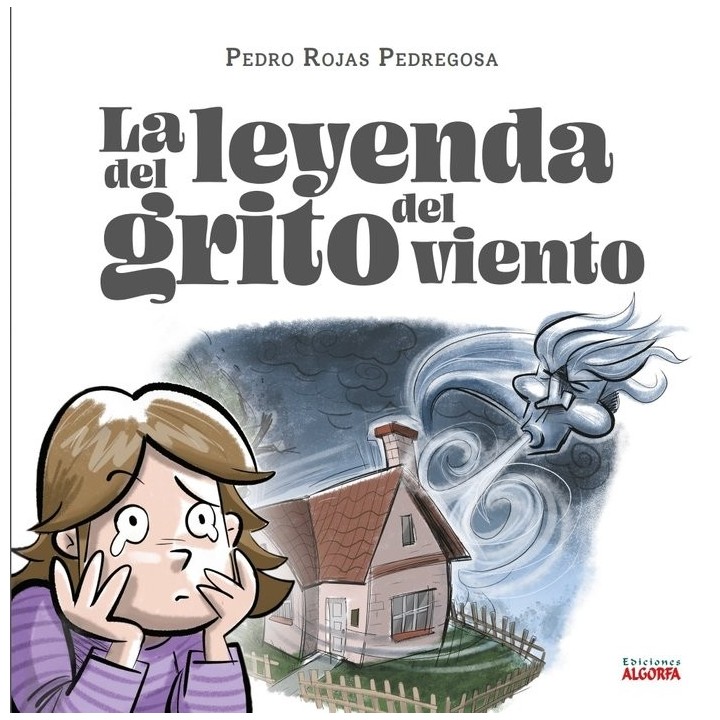 LA LEYENDA DEL GRITO DEL VIENTO