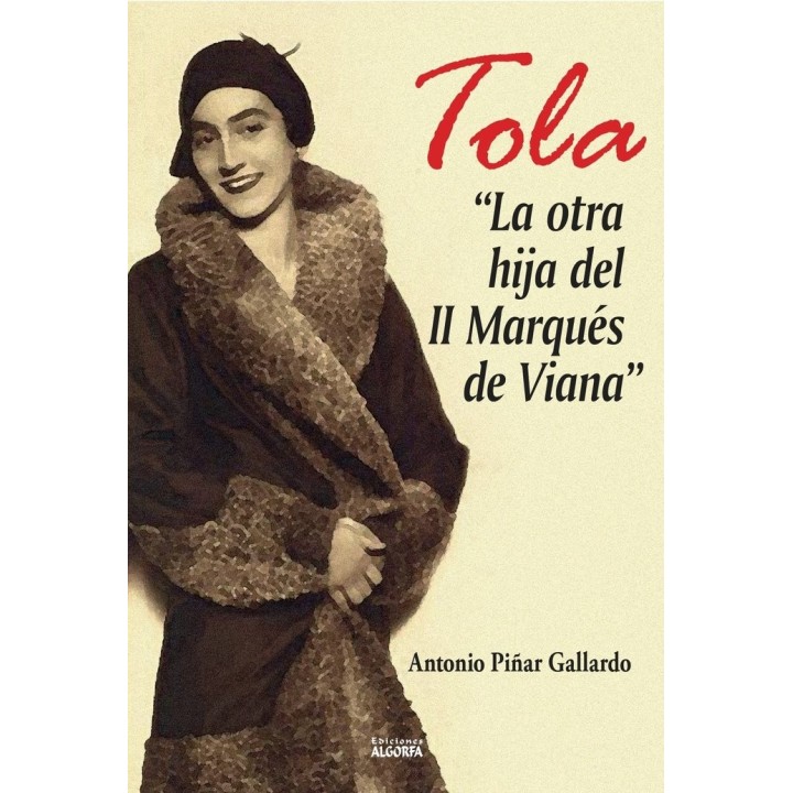 TOLA LA OTRA HIJA DEL II MARQUES DE VIANA