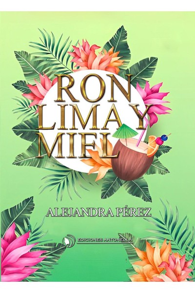 RON, LIMA Y MIEL