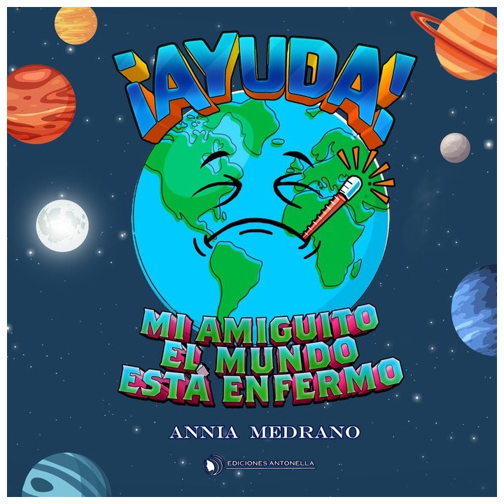 ¡AYUDA! MI AMIGUITO EL MUNDO ESTA ENFERMO