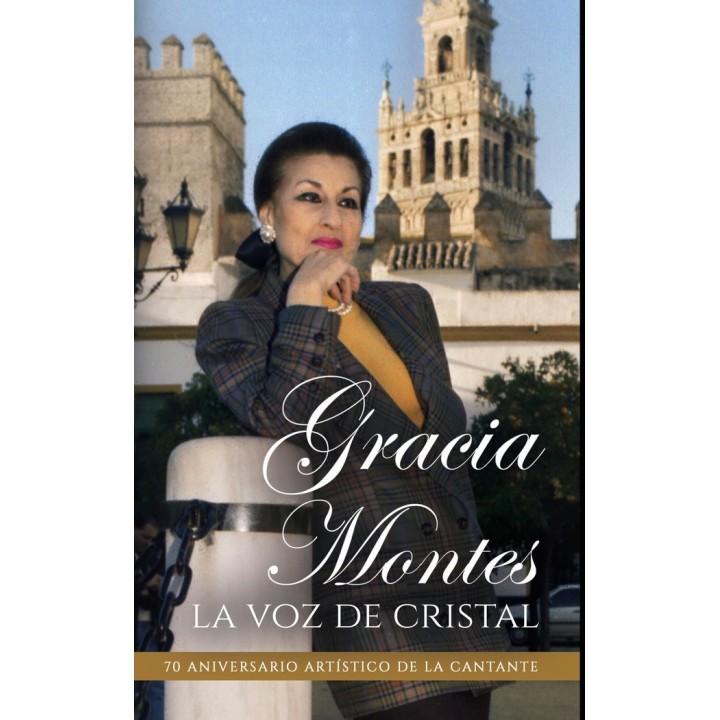 GRACIA MONTES LA VOZ DE CRISTAL