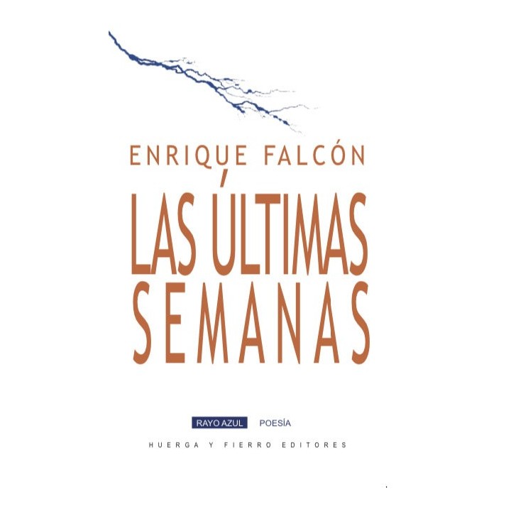 ULTIMAS SEMANAS,LAS