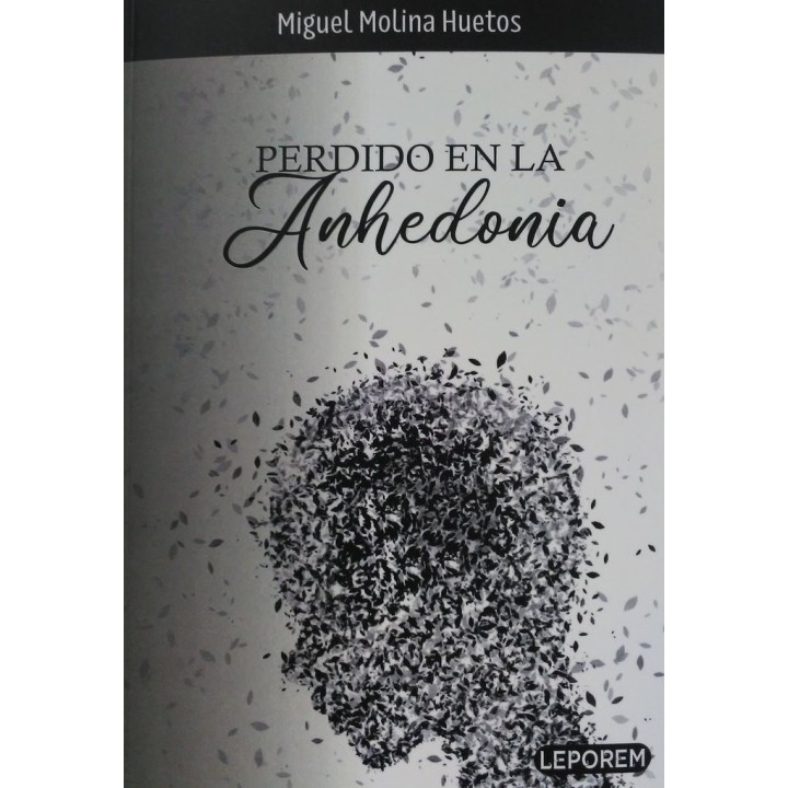 PERDIDO EN LA ANHEDONIA