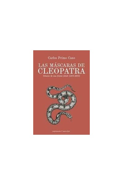 LAS MASCARAS DE CLEOPATRA