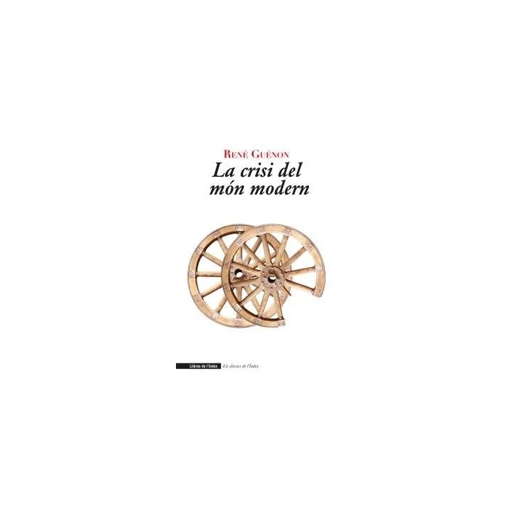 LA CRISI DEL MON MODERN